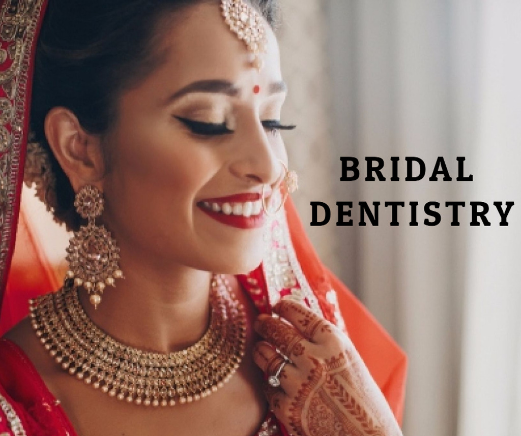 Best bridal dentistry in south delhi